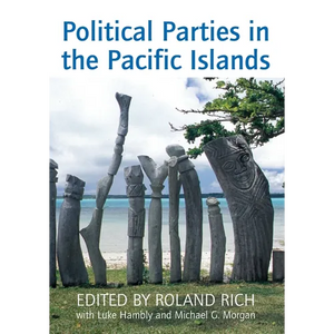 Political Parties in the Pacific Islands - Paperback