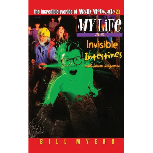A My Life as Invisible Intestines (with Intense Indigestion): 20 - Paperback