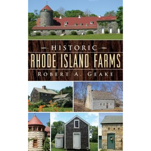 Historic Rhode Island Farms - Hardcover