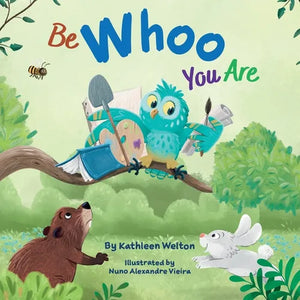 Be WHOO You Are - Paperback