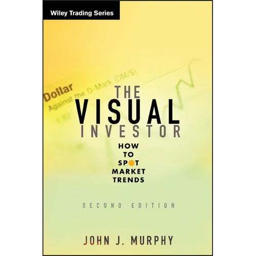 The Visual Investor: How to Spot Market Trends - Hardcover