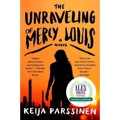 The Unraveling of Mercy Louis - Paperback