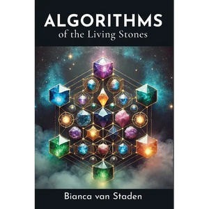 Algorithms of the Living Stones - Paperback