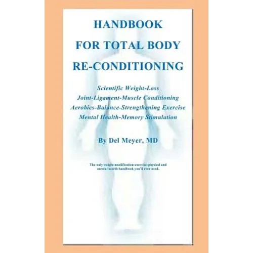 Handbook for Total Body Re-Conditioning - Paperback