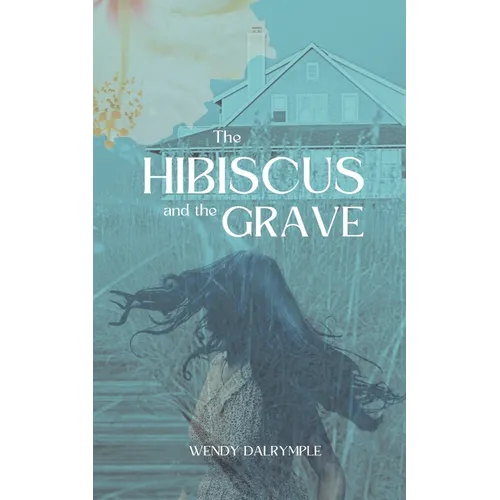 The Hibiscus and the Grave - Paperback