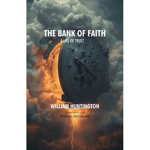 The Bank of Faith: A Life of Trust - Paperback
