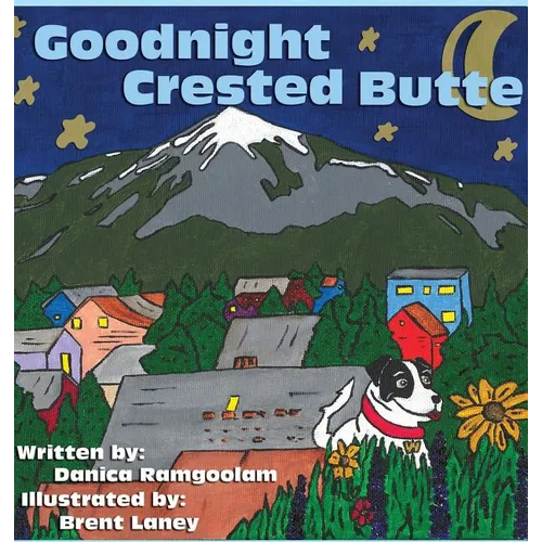 Goodnight Crested Butte - Hardcover
