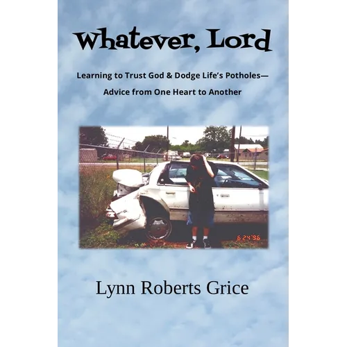 Whatever, Lord - Paperback