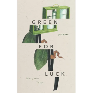 Green for Luck: Poems - Paperback