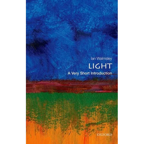 Light: A Very Short Introduction - Paperback