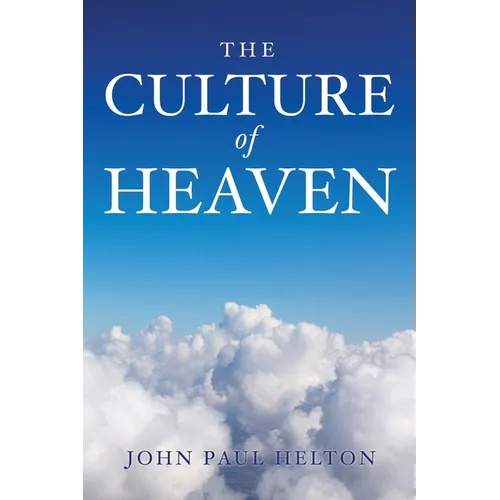 The Culture Of Heaven - Paperback