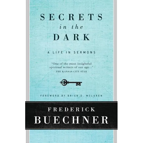 Secrets in the Dark: A Life in Sermons - Paperback