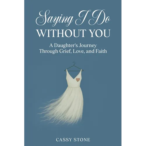 Saying I Do Without You - Paperback