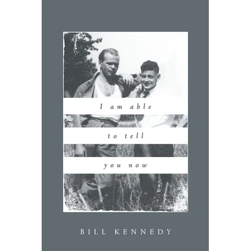I Am Able to Tell You Now - Paperback