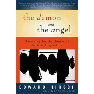 The Demon and the Angel: Searching for the Source of Artistic Inspiration - Paperback