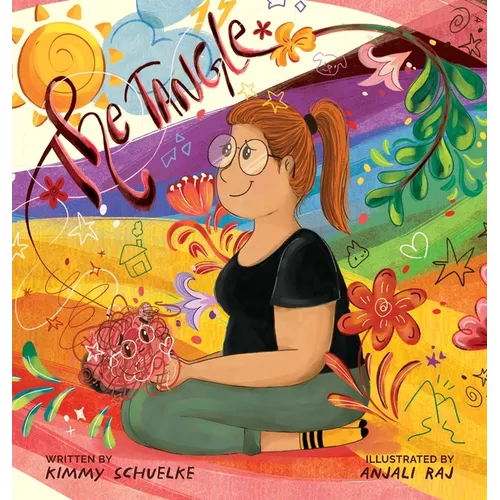 The Tangle: Turning Big Feelings Into Powerful Lessons - Hardcover