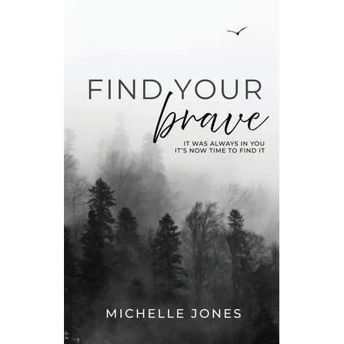 Find Your Brave - Paperback