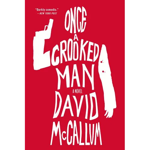 Once a Crooked Man - Paperback