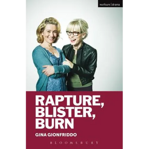Rapture, Blister, Burn - Paperback