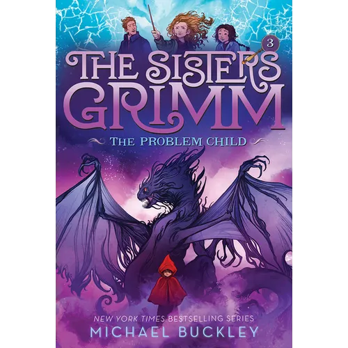 The Problem Child (the Sisters Grimm #3): Volume 3 - Paperback