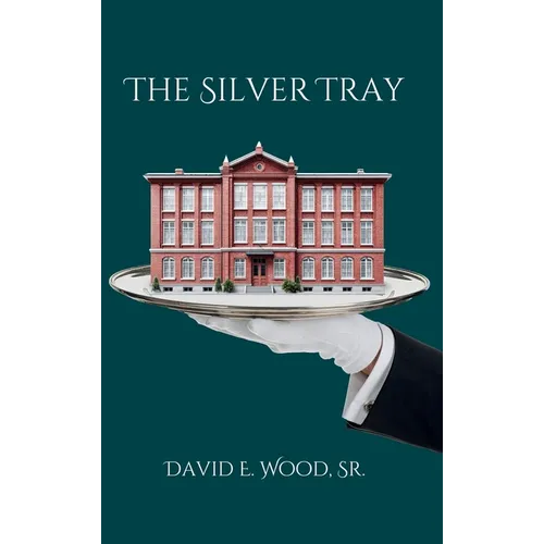 The Silver Tray - Hardcover