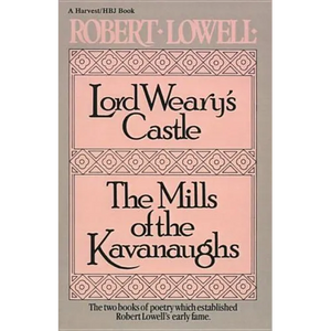 Lord Weary's Castle: The Mills of the Kavanaughs - Paperback