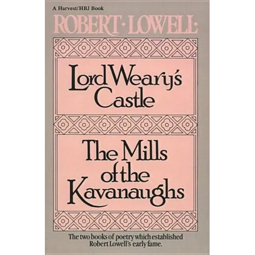 Lord Weary's Castle: The Mills of the Kavanaughs - Paperback