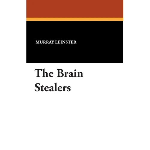 The Brain Stealers - Paperback