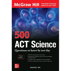 500 ACT Science Questions to Know by Test Day, Third Edition - Paperback