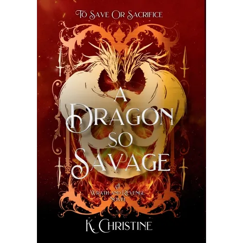 A Dragon So Savage - Hardcover