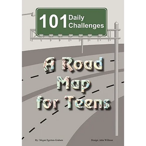 101 Daily Challenges for Teens - A Road Map for Teens - Paperback