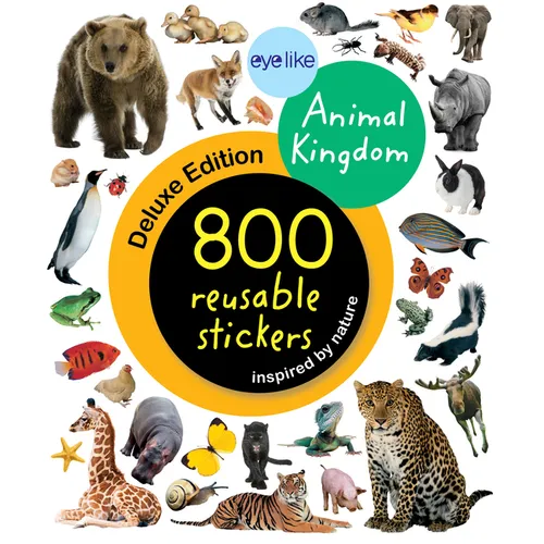 Eyelike Stickers Deluxe: Animal Kingdom - Paperback