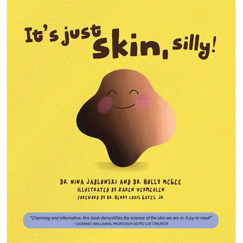 It's Just Skin, Silly! - Paperback