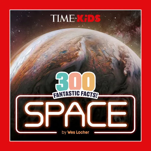 Time for Kids: 300 Fantastic Facts!: Space - Paperback