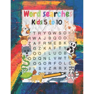 word searches kids 5 to 10: My word searches workbook ages 5 to 10, word puzzles, Search & find - Paperback