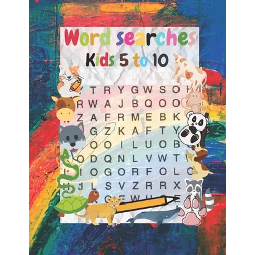 word searches kids 5 to 10: My word searches workbook ages 5 to 10, word puzzles, Search & find - Paperback