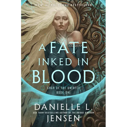 A Fate Inked in Blood: Book One of the Saga of the Unfated - Paperback
