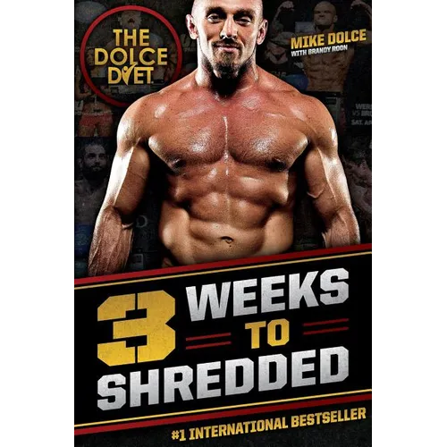 The Dolce Diet: 3 Weeks to Shredded - Paperback