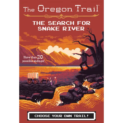The Oregon Trail: The Search for Snake River - Paperback