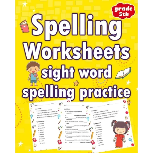 Spelling Worksheets Sight Word Spelling Practice Grade 5th: Elevate Learning and Interactive Spelling for Grades 5th - Paperback