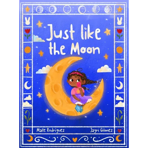 Just Like The Moon - Hardcover