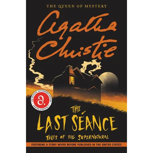 The Last Seance: Tales of the Supernatural - Paperback