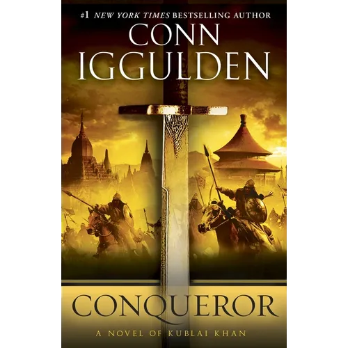 Conqueror: A Novel of Kublai Khan - Paperback
