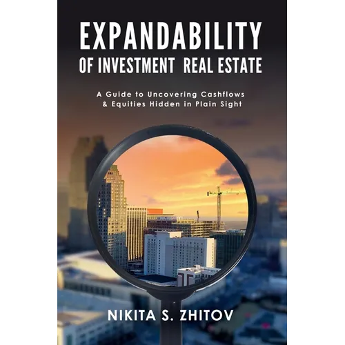 Expandability of Investment Real Estate - Paperback