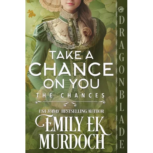 Take a Chance on You: A Regency Historical Romance - Paperback