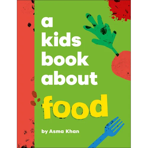 A Kids Book about Food - Hardcover