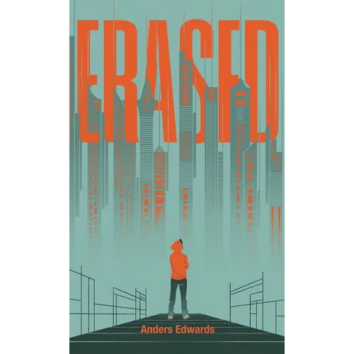 Erased - Hardcover