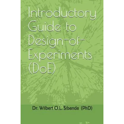 Introductory Guide to Design-Of-Experiments (Doe) - Paperback