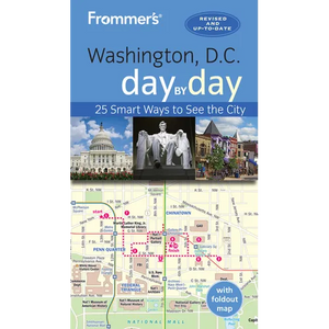 Frommer's Washington D.C. Day by Day - Paperback