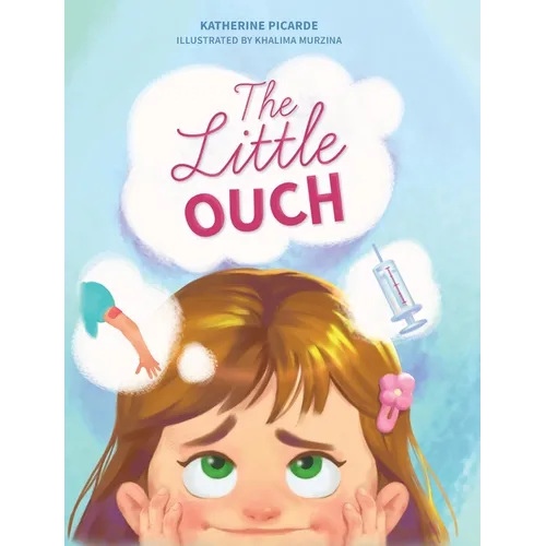 The Little Ouch - Hardcover